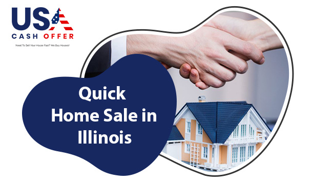 Top Reasons for Homeowners Looking for a Quick Home Sale in Illinois