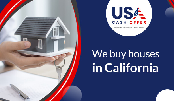 We Buy Houses in California 